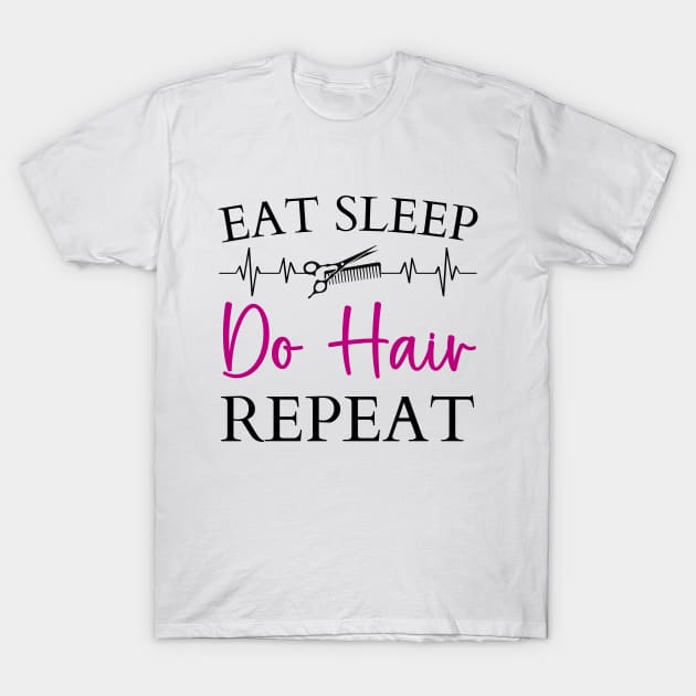 Hair Stylist Beautician graduation new hair salon owner T-Shirt by Printopedy